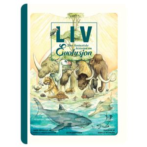 Hovedbilde Liv: den fantastiske historien om evolusjon