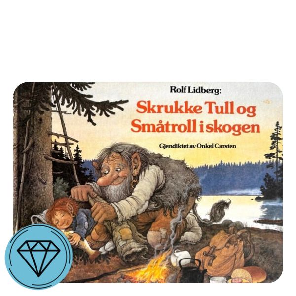 Skrukke Tull og Småtroll i skogen 