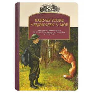 Hovedbilde Barnas store Asbj&oslash;rnsen & Moe