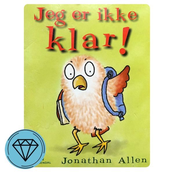 Jeg er ikke klar!