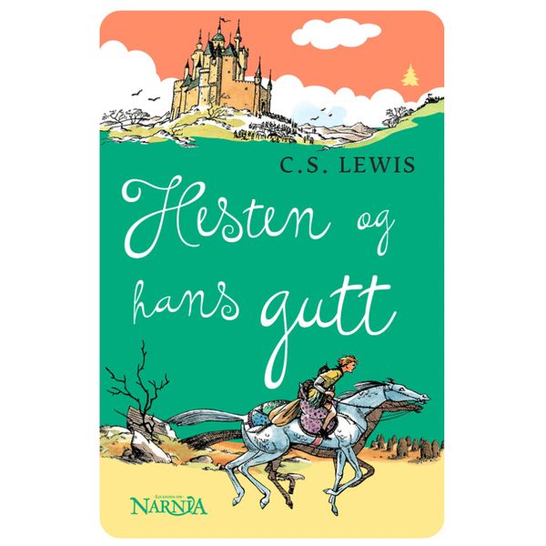 Narnia 6: Hesten og hans gutt
