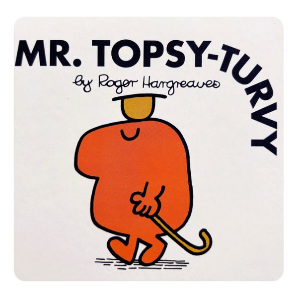 Mr. Topsy-Turvy 