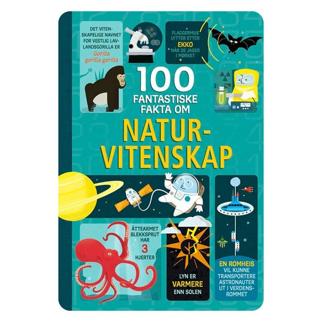 Hovedbilde 100 fantastiske fakta om naturvitenskap
